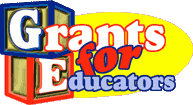 Educator Grants!