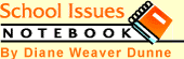 Education World School Issues Notebook
