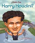 Harry Houdini?