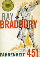 Ray Bradbury's Fahrenheit 451 is often misinterpreted.