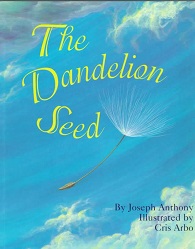 dandelion seed teaching courage