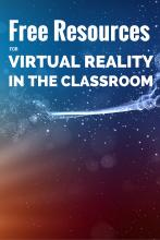 How You Should Use This Summer to See if Virtual Reality is Right for Your Classroom