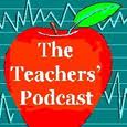 The Teachers' Podcast